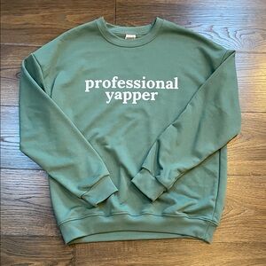 Eunina Green 'Professional Yapper' Sweatshirt